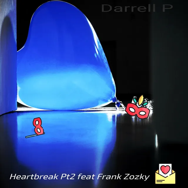 Heartbreak Pt2. (Darrell Parkes Remix)