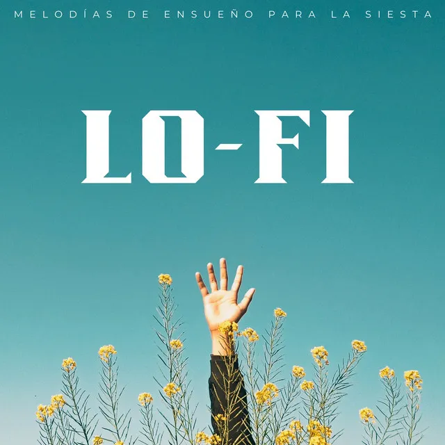 Lofi: Melodías De Ensueño Para La Siesta