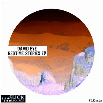 Bedtime Stories EP by David Eye