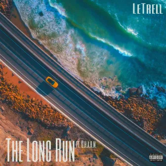 The Long Run by LeTrell