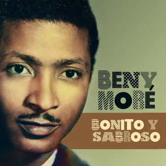 Bonito y Sabroso by Beny Moré