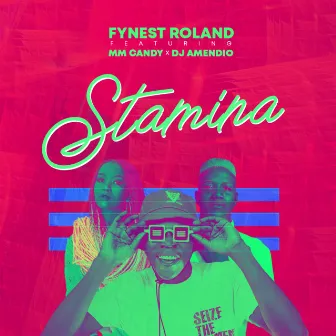 Stamina by Fynest Roland