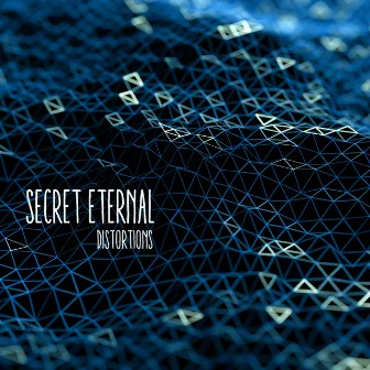 Distortions by Secret Eternal