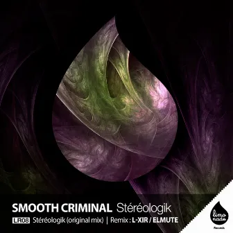 Stéréologik by Smooth Criminal