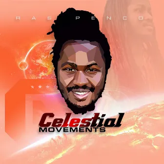 Celestial Movements by Ras Penco