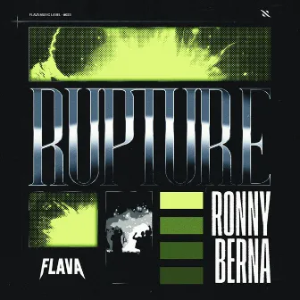 Rupture by Ronny Berna