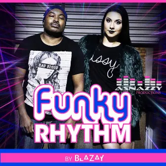 Funky Rhythm by Blazay