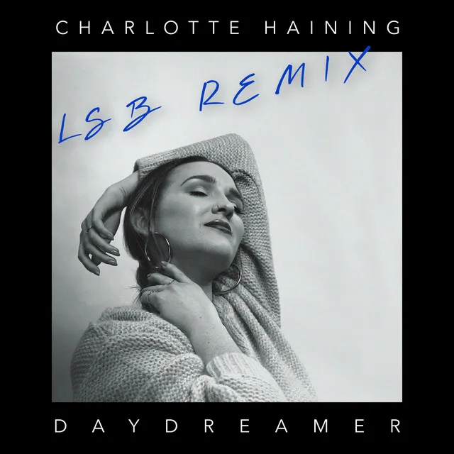 Daydreamer - LSB Remix