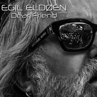 Dear Friend (Radio Edit) by Egil Eldoen