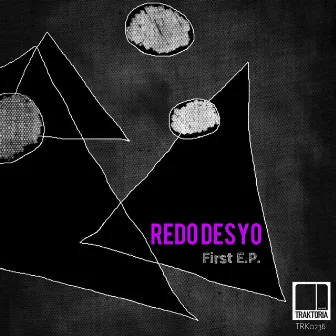 First E.P. by Redo Desyo