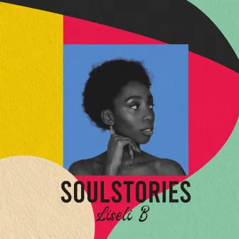 Soulstories by Liseli B