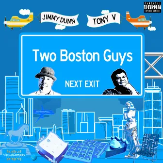 We Speak Boston by Two Boston Guys