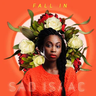 Fall In by Sad Isaac