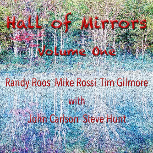 Hall of Mirrors, Vol. 1