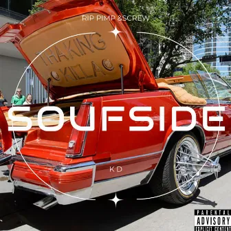 SOUFSIDE by K D