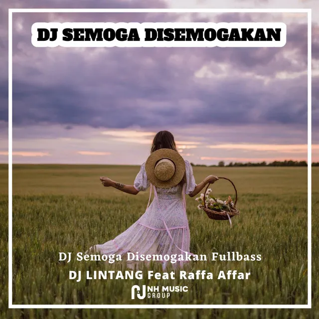 DJ Semoga Disemogakan Fullbass