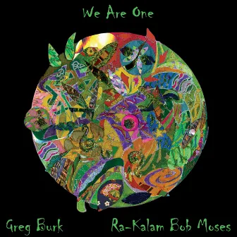 We Are One by Greg Burk