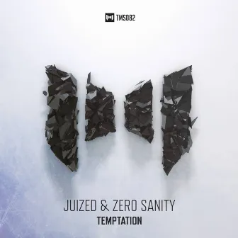 Temptation by Zero Sanity