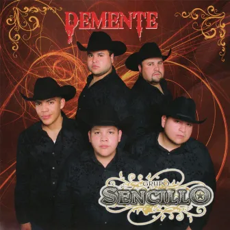 Demente by Grupo Sencillo