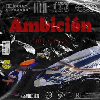 Ambicion by Timi Crazy