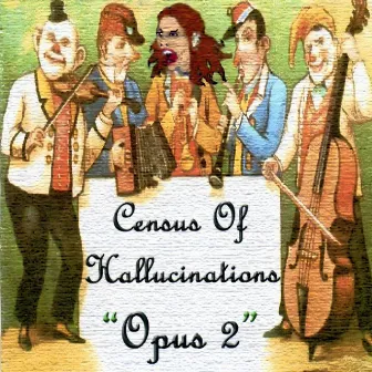 Opus 2 by Census Of Hallucinations