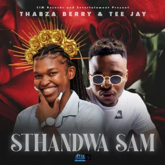 Sthandwa Sam by Thabza Berry