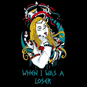 When I Was a Loser by Jasmine Dean