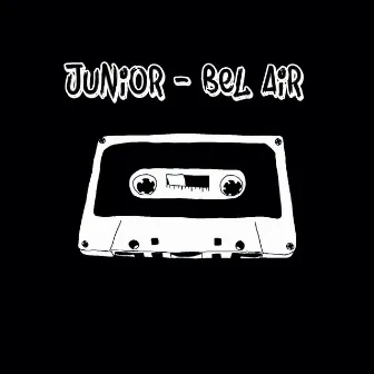 Bel Air by Junior (ITA)