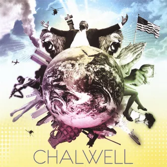 Welcome To This Crazy World by Chalwell