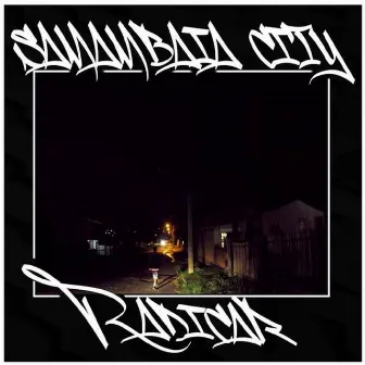 Radicar - Samambaia City by Radicar Beats