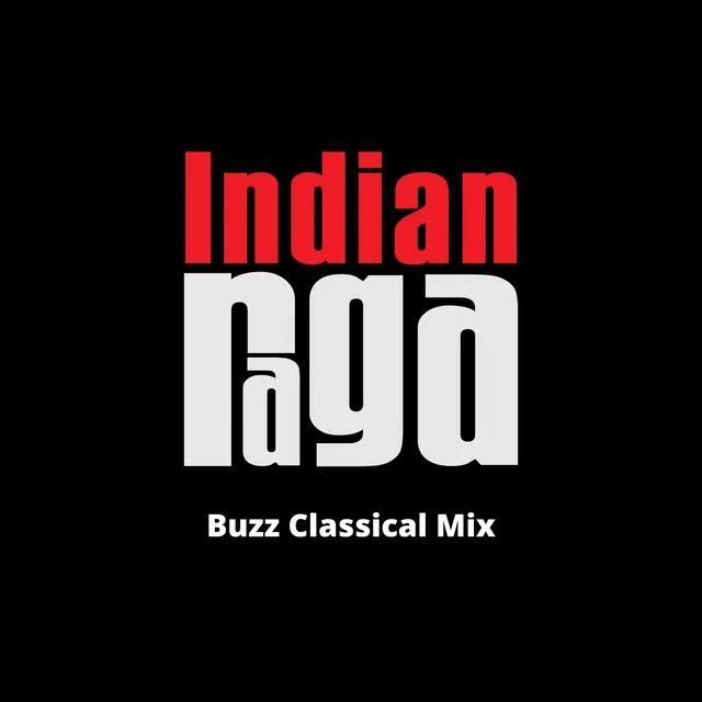 Buzz - Brindavan Sarang - Adi Tala - Classical Mix