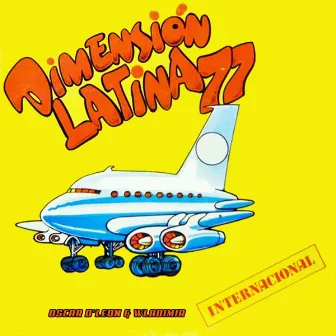 Dimension Latina '77 by Wladimir