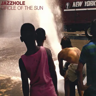 Circle of the Sun by Jazzhole