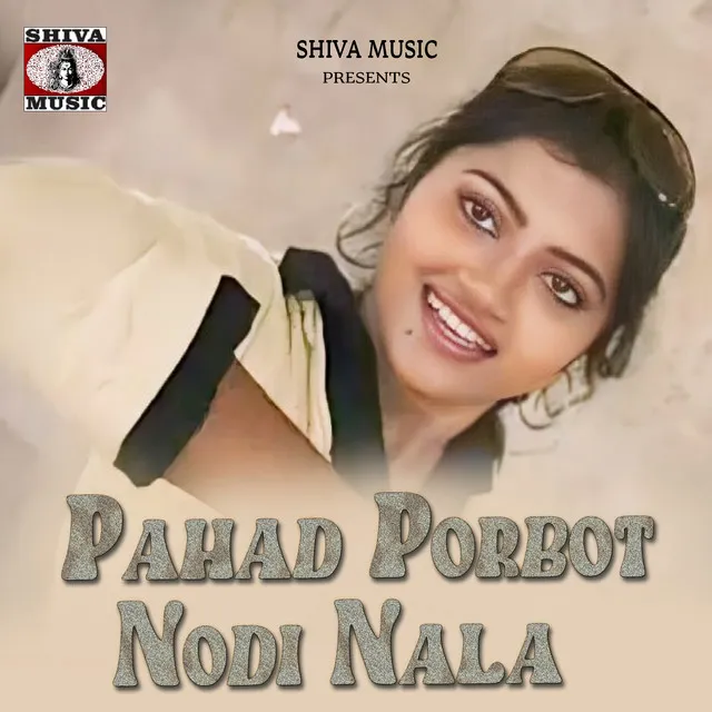 Pahad Porbot Nodi Nala