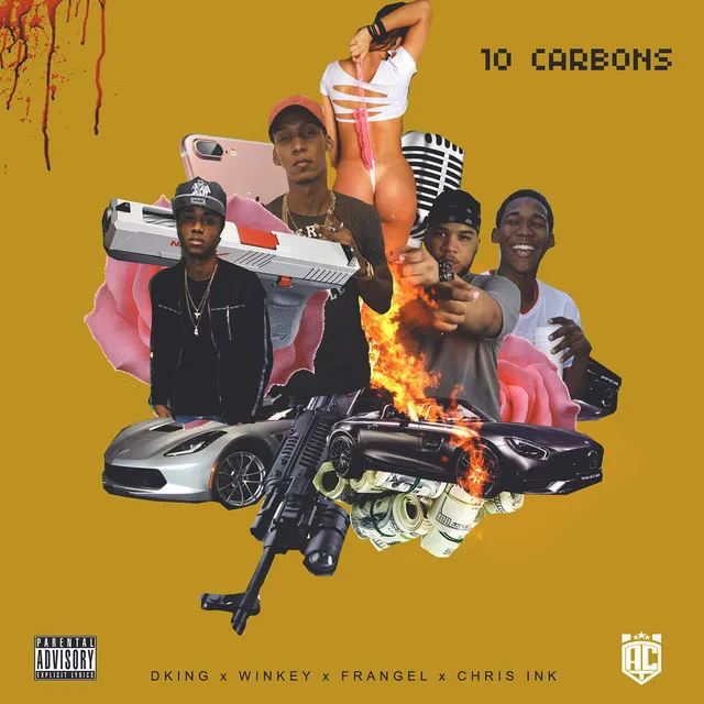 10 Carbons (feat. Dkingrp, Chris ink & Frangel)