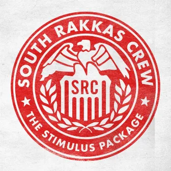 Stimulus Package by South Rakkas Crew