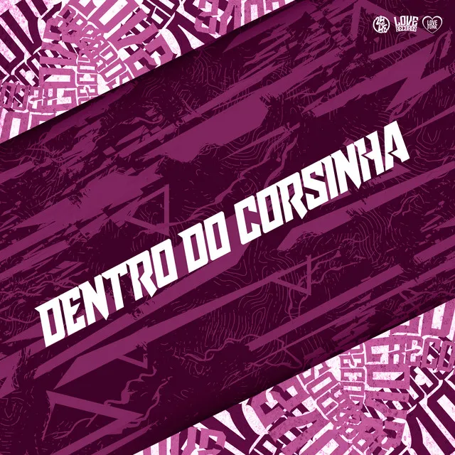 Dentro do Corsinha