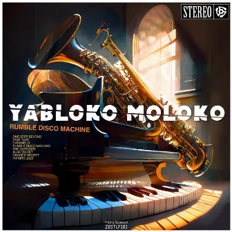 Rumble Disco Machine by Yabloko Moloko