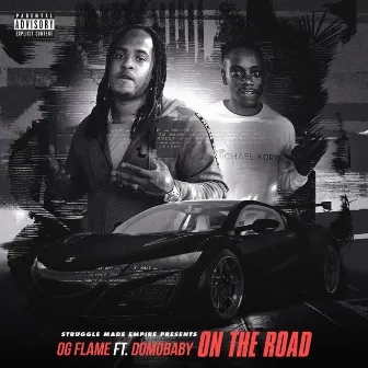 On The Road by OG Flame