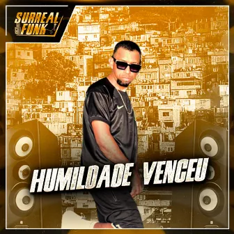 Humildade Venceu by MC Nanan da TF