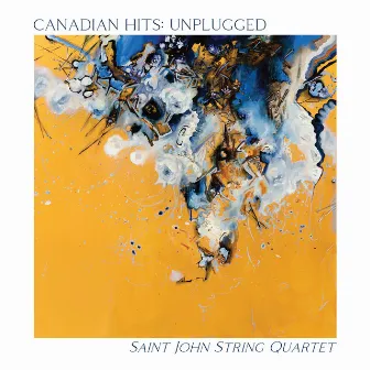 Canadian Hits: Unplugged by Saint John String Quartet