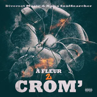 À fleur 2 crom' by Diverset Music