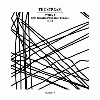 The Stream by System2