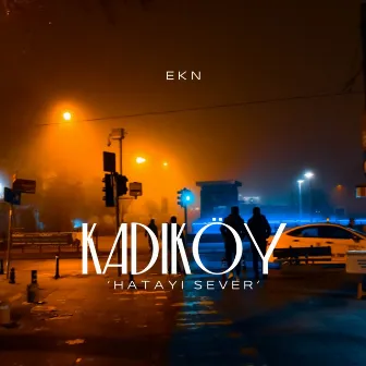 Kadıköy by EKN