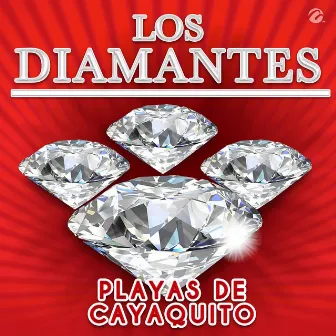 Playas De Cayaquito by Los Diamantes