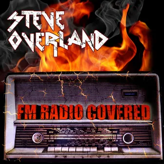 FM Radio Covered by Steve Overland