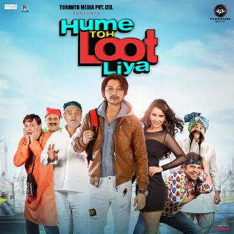 Hume Toh Loot Liya (Original Motion Picture Soundtrack) by Sameer Sen