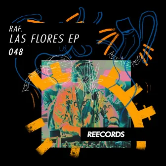 Las Flores EP by raF.