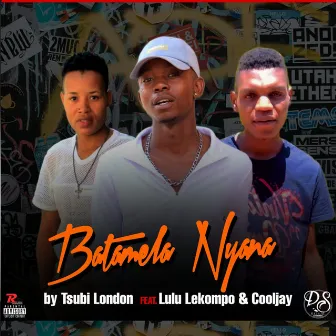 Batamela Nyana by Tsubi London