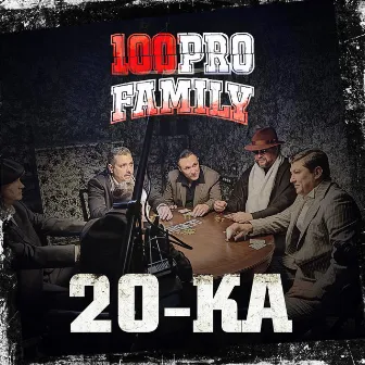 20-ка by 100PRO Family